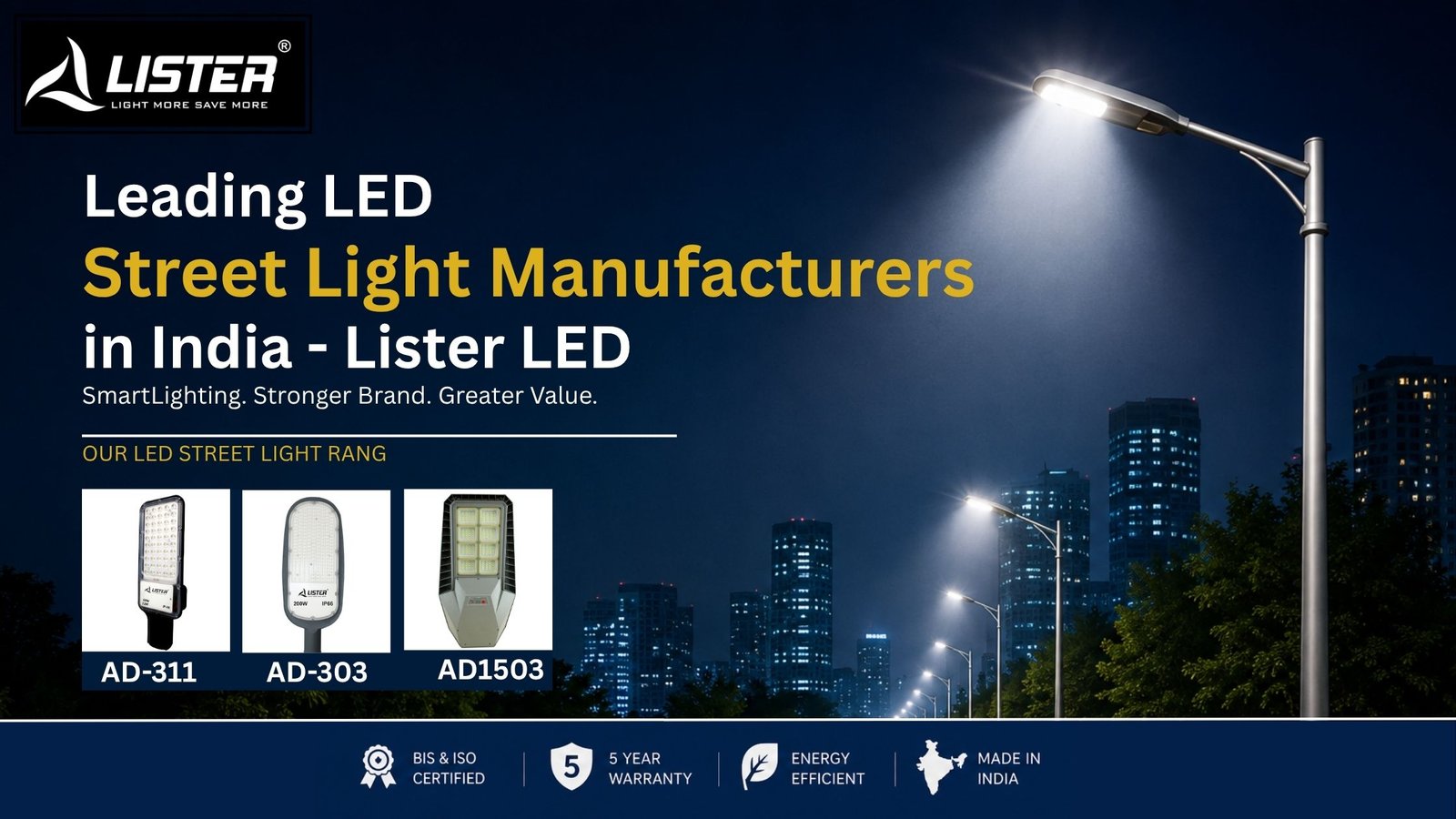 Leading LED Street Light Manufacturers in India - OEM LED Street Light Manufacturer India | Lister LED